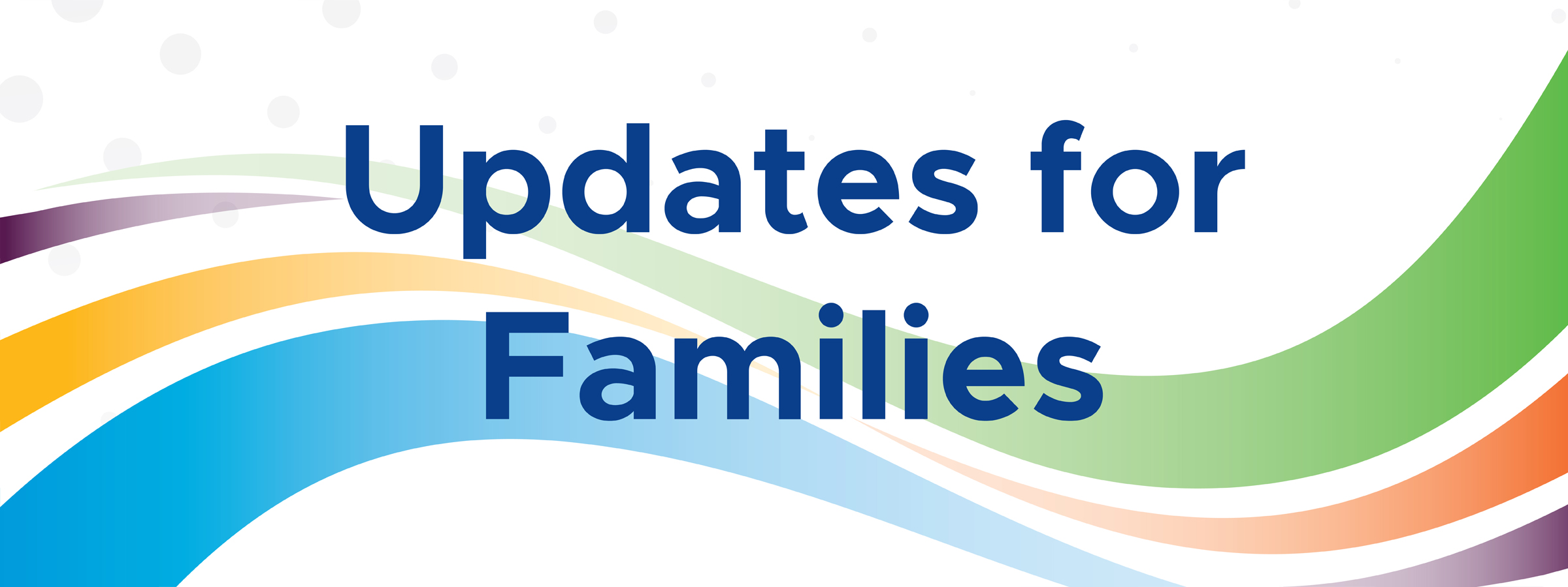 Updates for Families: November 7, 2024